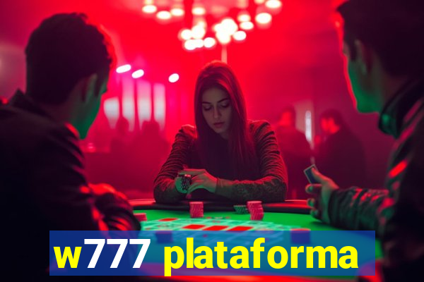 w777 plataforma